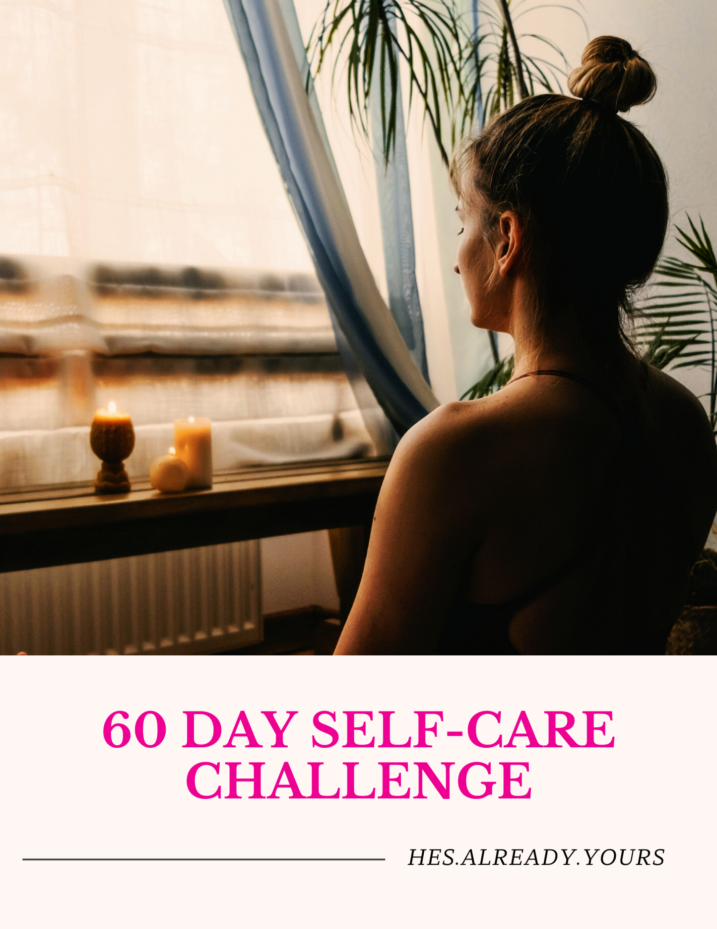 5. The 60 Day Self-Care Challenge