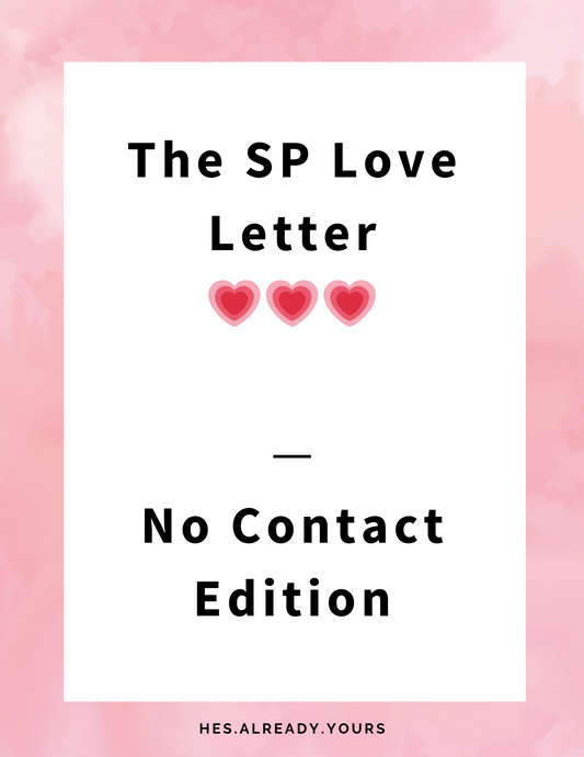 4. The SP Love Letter - No Contact Edition