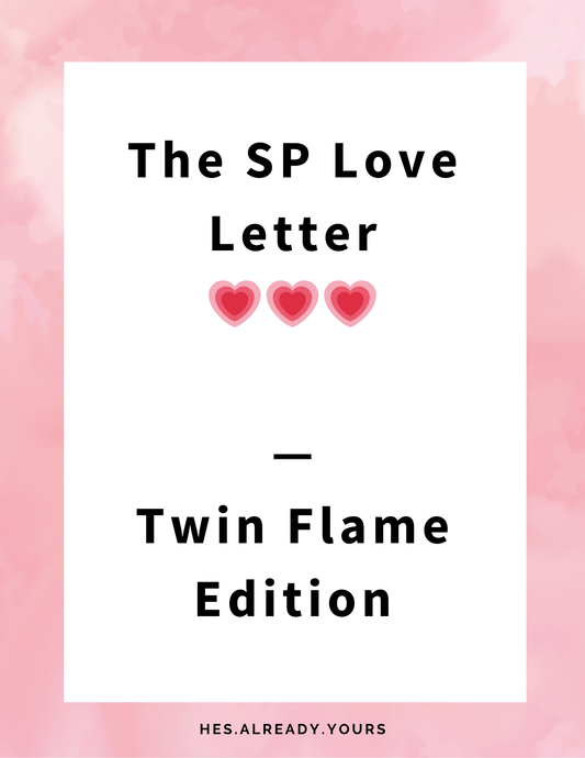 6. The SP Love Letter - Twin Flame Edition